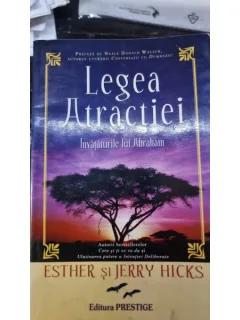 Esther Hicks - Legea atractiei