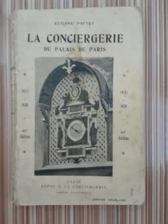 La Conciergerie du Palais de Paris - Eugene Pottet