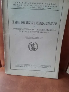 Sfatul Domnesc si Adunare Starilor II - Gheorghe I. Bratianu