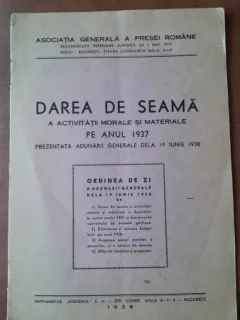 Darea de seama a activitatii morale si materiale pe anul 1937 a Asociatiei Generale a Presei Romane