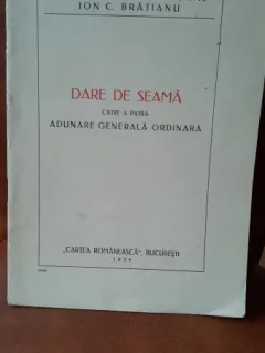 Dare de seama a Consiliului Cultural si Raportul Cenzorilor catre a Patra Adunare Generala Ordinara, Asezamantul cultural Ion C. Bratianu