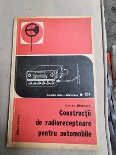 Constructii de radioreceptoare pentru automobile - Const. Maciuca