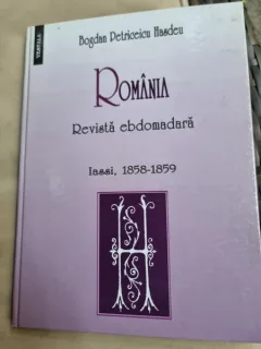 Bogdan Petriceicu Hasdeu - Romania. Revista Ebdomadara