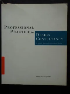 PROFESSIONAL PRACTICE IN DESIGN CONSULTANCY