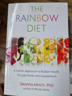 Deanna Minich - The Rainbow diet