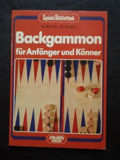 BACKGAMMON FUR ANFANGER UND KONNER - G.W. FINK
