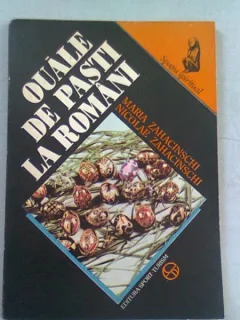 Maria Zahacinschi, Ouale de pasti la romani