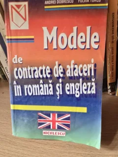 Andrei Dobrescu, Fulvia Turcu - Modele de Contracte de Afaceri in romana si engleza
