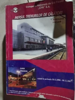 Mersul Trenurilor de Calatori Eurogara Focsani - 2006
