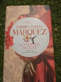 Gabriel Garcia Marquez - Ne vedem in August