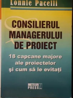 Lonnie Pacelli - Consilierul managerului de proiect