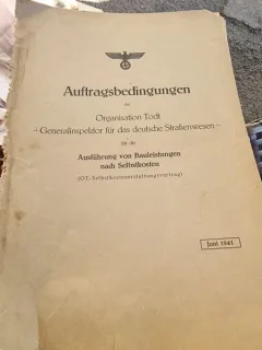 Auftragsbedingungen der Organisation Todt + Generalinspektor für das deutsche Straßenwesen - für die Ausführung von Bauleistungen nach Selbstkosten