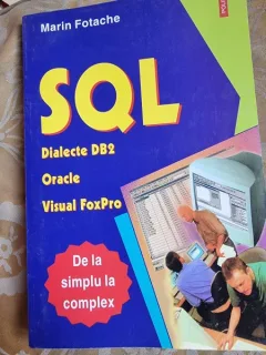 SQL, dialecte DB2, Oracle, Visual FoxPro - Marin Fotache
