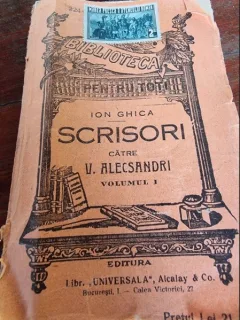 Ion Ghica - Scrisori catre V. Alecsandri Vol. I (+ timbru fiscal tip A)