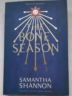 Sezonul oaselor/ The Bone season - Samantha SHannon