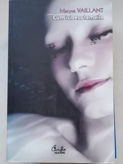 Cum iubesc femeile - Maryse Vaillant