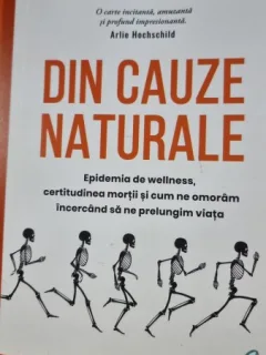Din cauze naturale - Barbara Ehrenreich