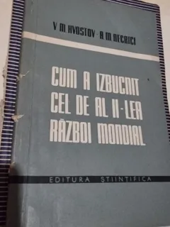 V. M. Hvostov - Cum a izbucnit cel de-al II-lea Razboi Mondial
