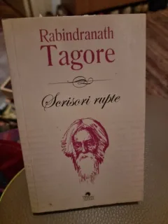 Rabindranath Tagore - Srisori Rupte