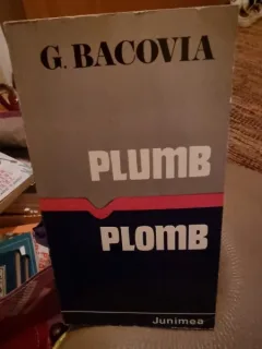 G. Bacovia - Plumb. Plomb