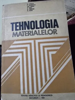 Tehnologia materialelor - Mihai Voicu