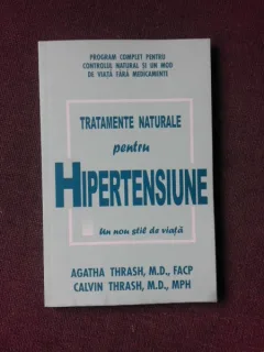 TRATAMENTE NATURALE PENTRU HIPERTENSIUNE