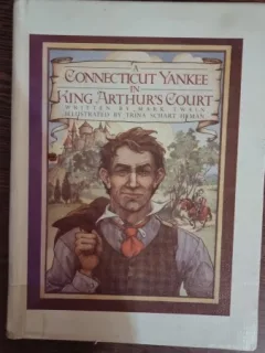 Mark Twain - A Connecticut Yankee in King Arthur's Court