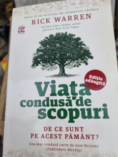 Viata condusa de scopuri. De ce sunt pe acest pamant? - Rick Warren