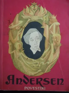 Andersen - Povestiri ( ilustratii-Petre Vulcanescu)