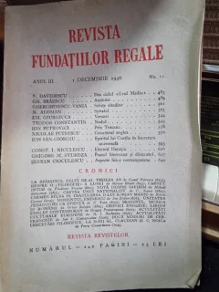 Revista Fundatiilor Regale - Anul III 1 Decembrie 1936 Nr. 12, contine cronica O filosofiei a lunei de Mircea Eliade