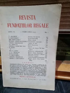Revista Fundatiilor Regale - Anul VI 1 Februarie 1939 Nr. 2
