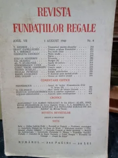 Revista Fundatiilor Regale - Anul VII 1 August 1940 Nr. 8