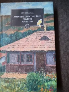 Amintiri din Copilarie, Povesti Povestiri - Ion Creanga
