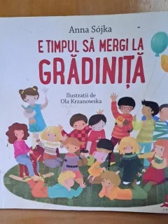 E timpul sa mergi la gradinita - Anna Sojka