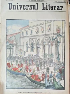Revista Universul Literar nr.43/1898  pe coperta Sosirea Suveranilor Germaniei la Venetia