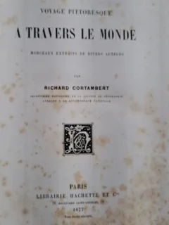 Voyage pittoresque a travers le monde - Richard Cortambert  cu Ex-Libris Hubert Sangnier