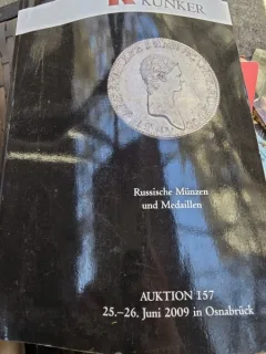 Catalog expozitie monede, Russische Munzen und Medaillen, Auktion 157, 2009