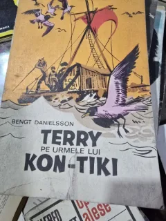 Terry pe urmele Kon Tiki - Bengt Danielsson