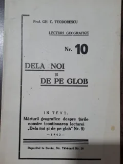 De la noi si de pe glob - Gh. Teodorescu