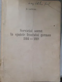SERVICIUL SECRET IN SPATELE FRONTULUI GERMAN