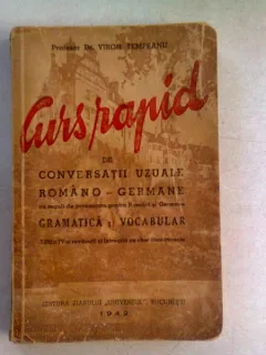 CURS RAPID DE CONVERSATII UZUALE ROMANO GERMANE