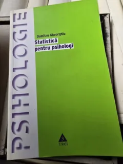 Statistica pentru psihologi - Dumitru Gheorghiu