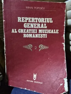 Mihai Popescu - Repertoriul General al Creatiei Muzicale Romanesti vol.2