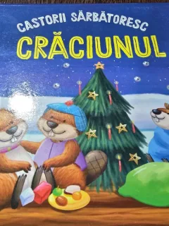 Castorii sarbatoresc Craciunul