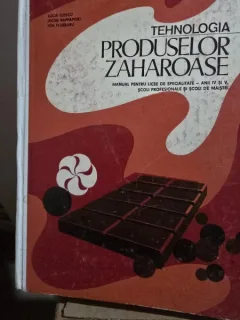 Lucia Iliescu, Iacob Rappaport, Ion Flueraru – Tehnologia produselor zaharoase
