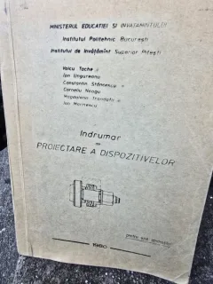 Indrumar de proiectare a dispozitivelor. Pentru uzul studentilor - Voicu Tache