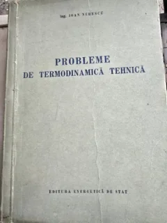 PROBLEME DE TERMODINAMICA TEHNICA - IOAN NERESCU