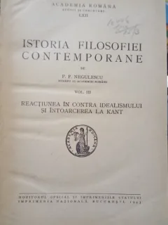 Istoria filosofiei contemporane. Vol. III - P. P. Negulescu