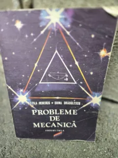 Probleme de mecanica - Attila Hegedus