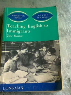 TEACHING ENGLISH TO IMMIGRANTS - JUNE DERRICK